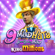 9 Mad Hats King Millions